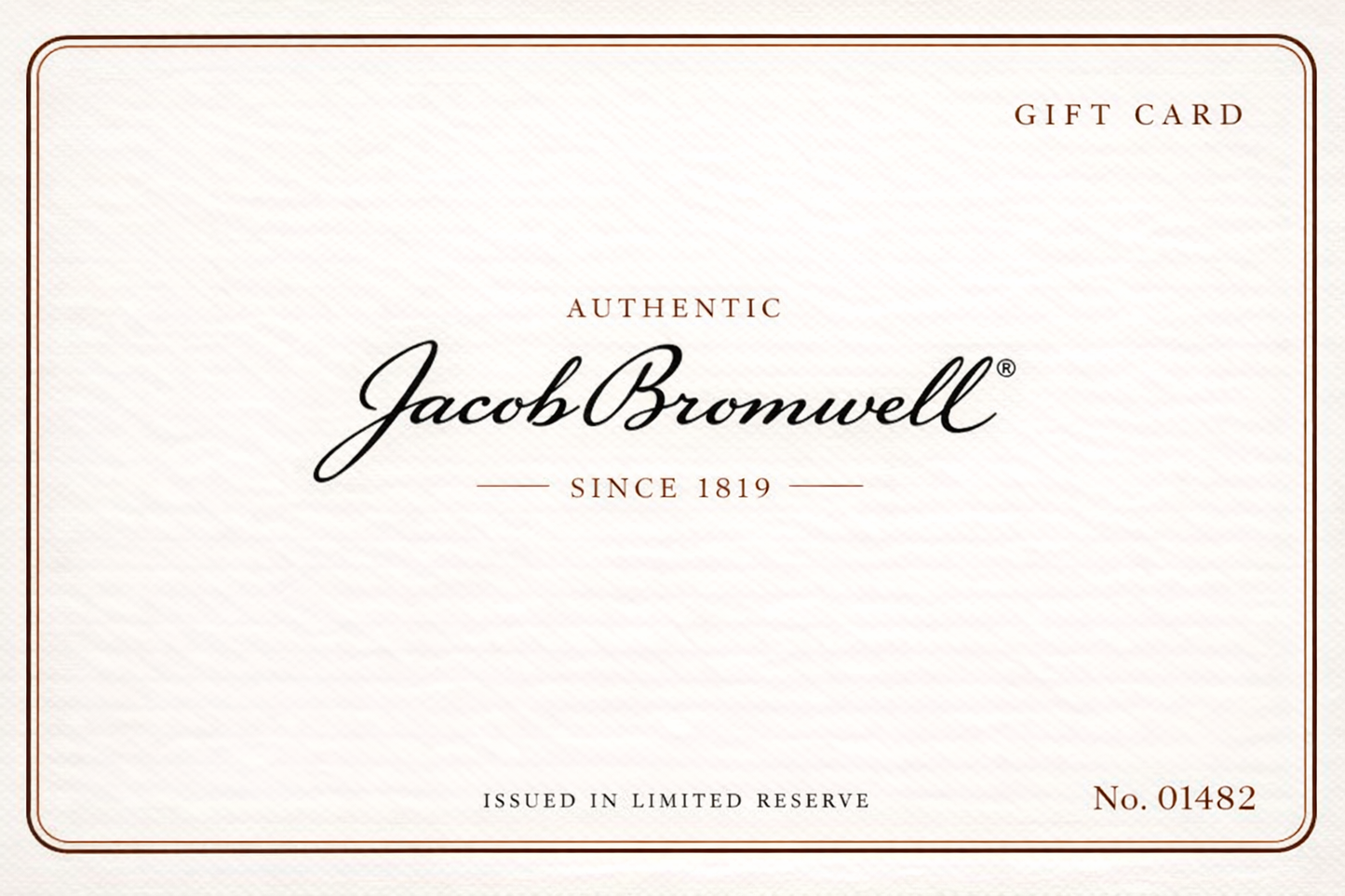 Jacob Bromwell® Digital Gift Card
